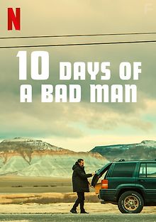 10 дней плохого человека