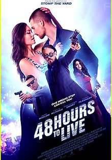 48 часов, чтобы жить