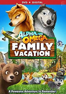 Альфа и Омега 5: Семейный отдых