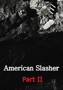 Американский слэшер: часть вторая