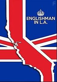 Англичанин в Лос-Анджелесе