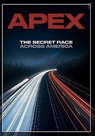APEX: Тайная гонка через Америку
