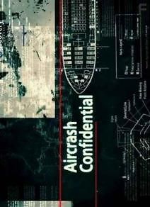 Авиакатастрофы: Совершенно секретно