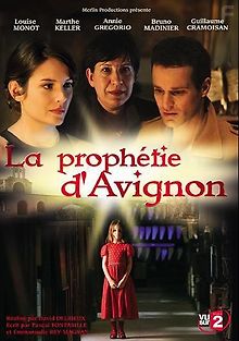Авиньонское пророчество