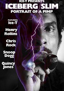 Айсберг Слим: портрет сутенёра