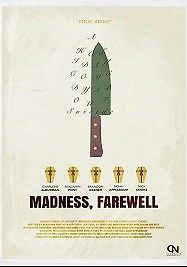 Безумие, прощай