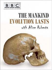 Человечество. Эволюция продолжается