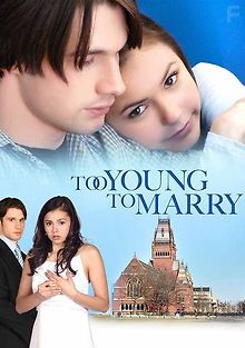 Чересчур молоды для женитьбы