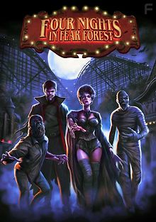 Четыре ночи в лесу страха