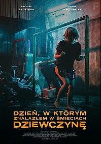 День, когда я нашёл девушку в мусорном баке