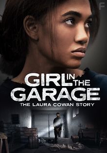 Девушка в гараже: История Лоры Коуэн