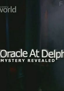 Discovery. Дельфийский Оракул. Открытие Тайны