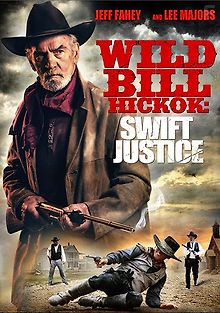 Джеймс \"Дикий Билл\" Хикок: Быстрое Правосудие