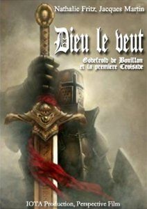 Этого хочет Бог. Годфрид Булионский и первый крестовый поход