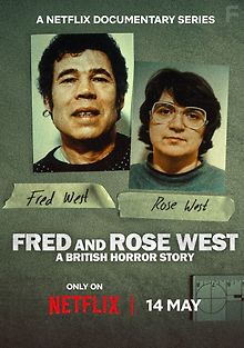 Фред и Роуз Уэст: Британская история ужасов