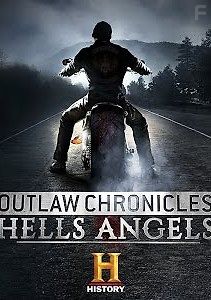 History Channel. Вне закона. Ангелы ада