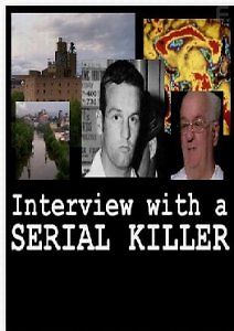 Интервью с серийным убийцей