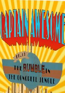 Капитан Awesome - разборка в бетонных джунглях