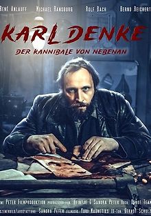 Карл Денке: cерийный убийца по соседству