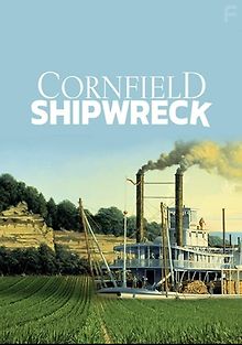 Кораблекрушение в кукурузном поле
