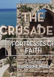 Крестоносцы: крепости веры