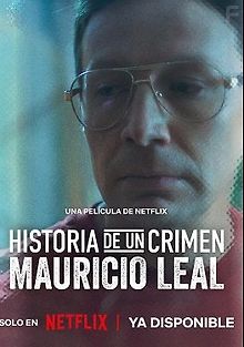 Криминальные записки: Маурисио Леаль