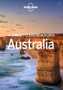 Lonely Planet: путеводитель по неизвестной Австралии