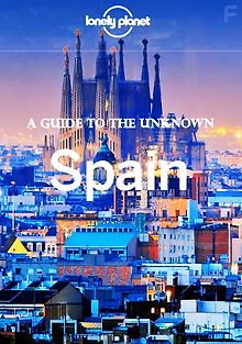Lonely Planet: путеводитель по неизвестной Испании