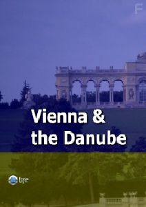 Лучшие путешествия. Европа. Вена и Дунай