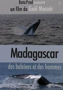 Мадагаскар: Киты и люди