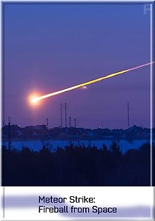 Метеор. Огненный шар из космоса