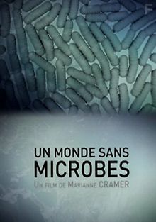 Мир без микробов