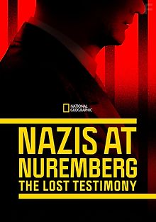 Нацисты в Нюрнберге: Утраченные свидетельства