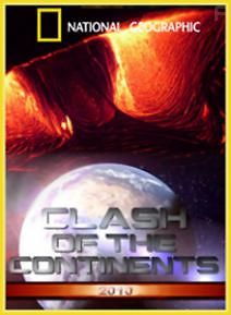 National Geographic. Столкновение континентов. Конец Рая