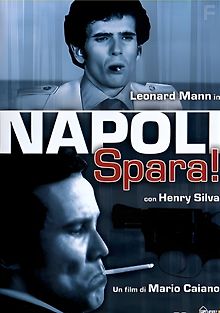 Неаполь, стреляй!