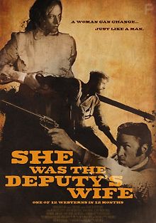 Она была женой помощника шерифа