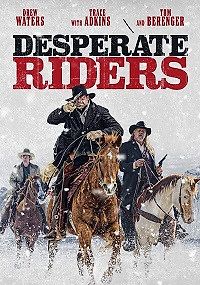 Отчаянные всадники