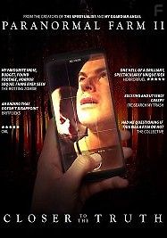 Паранормальная Ферма 2: Ближе к истине