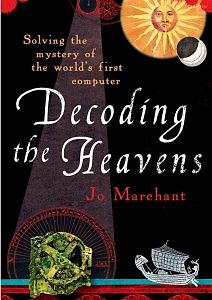 Первый компьютер мира. Разгадка Антикитерского механизма