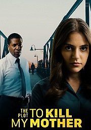 План убийства моей матери