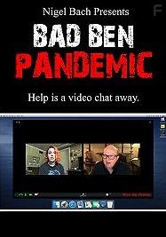 Плохой Бен: Пандемия