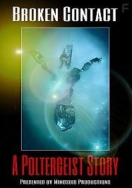 Прерванный контакт: история о полтергейсте