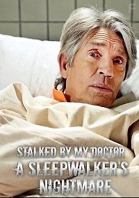 Преследуемая своим врачом: кошмар лунатика