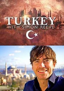 Путешествие Саймона Рива в Турцию