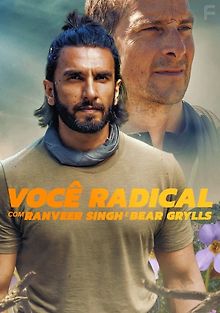 Ранвир Сингх и Беар Гриллс в мире природы