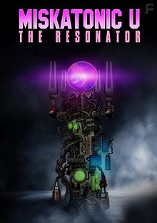 Резонатор: Мискатоникский Университет