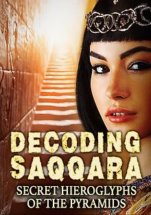 Саккара: тайные иероглифы пирамид