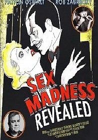 Сексуальное безумие: разоблачение