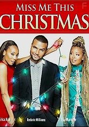 Скучай по мне в рождество