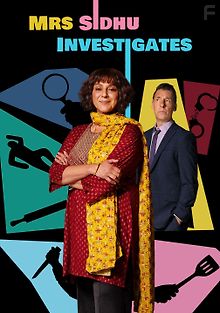 Следствие ведет миссис Сидху